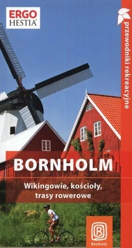 Bornholm - przewodnik rekreacyjny