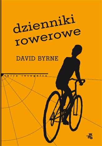 Dzienniki rowerowe - Byrne David